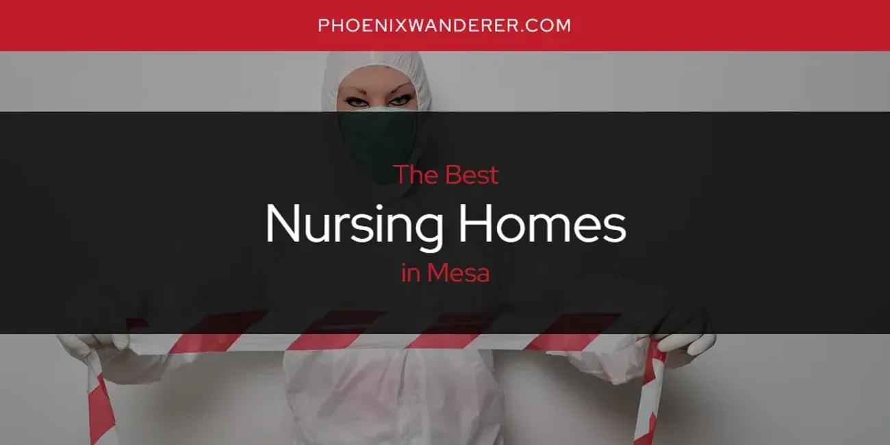 10 Best Nursing Homes In Mesa Az