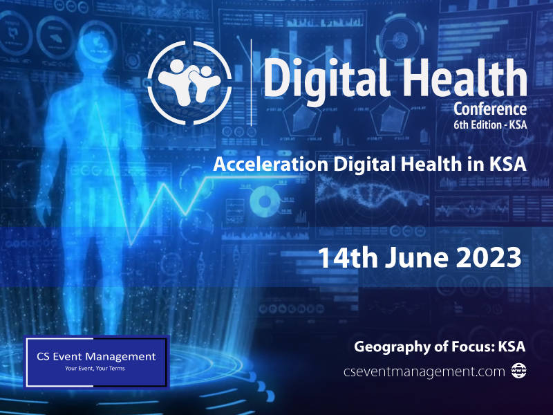 6Th Digital Health Conference Ksa Edition Previous Events