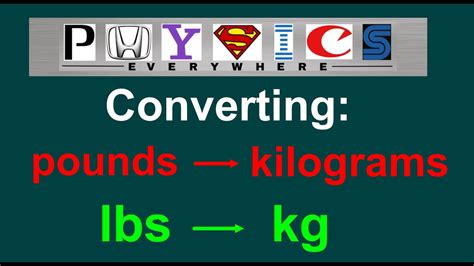 Easy Converting Pounds Lbs To Kilograms Kg Youtube