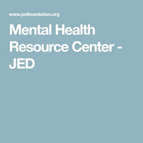 JED Mental Health Resource Center Support