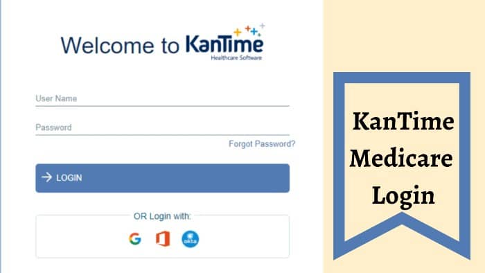 Kantime Medicare Login