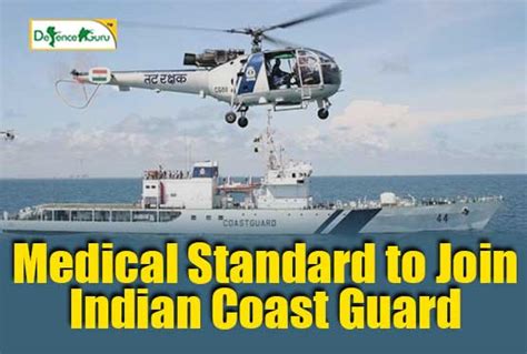 Medical Requirements To Join Indian Coast Guard