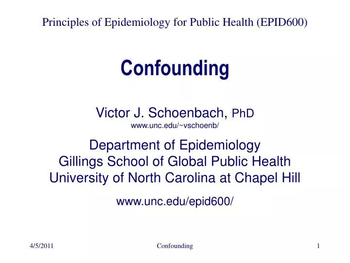 Ppt Confounding In Epidemiology Powerpoint Presentation Free Download Id 5566529